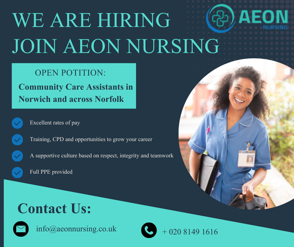 We’re Hiring in Norwich & Across Norfolk: Join Aeon Nursing’s Care Team