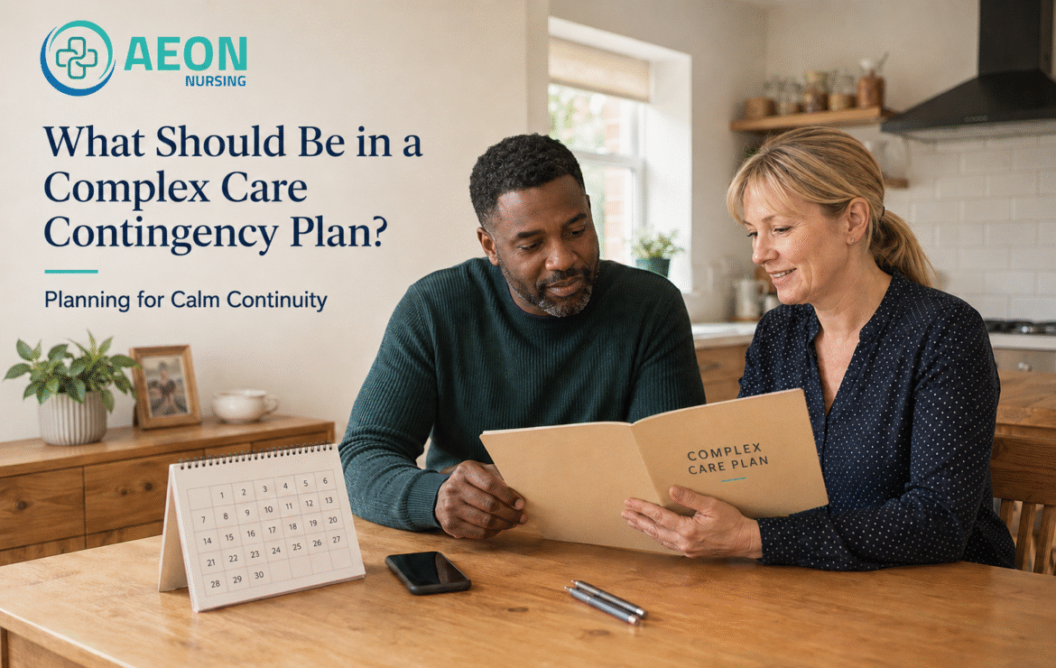 What Should Be in a Complex Care Contingency Plan?